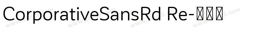 CorporativeSansRd Re字体转换